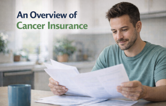 An Overview of Cancer Insurance