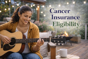 Who Can Be Eligible for Cancer Insurance
